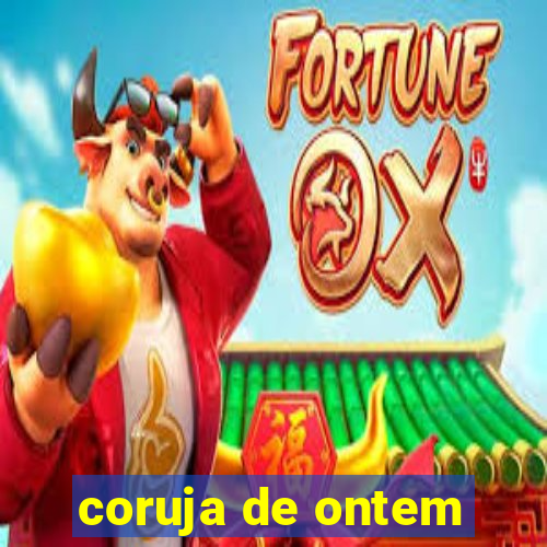 coruja de ontem